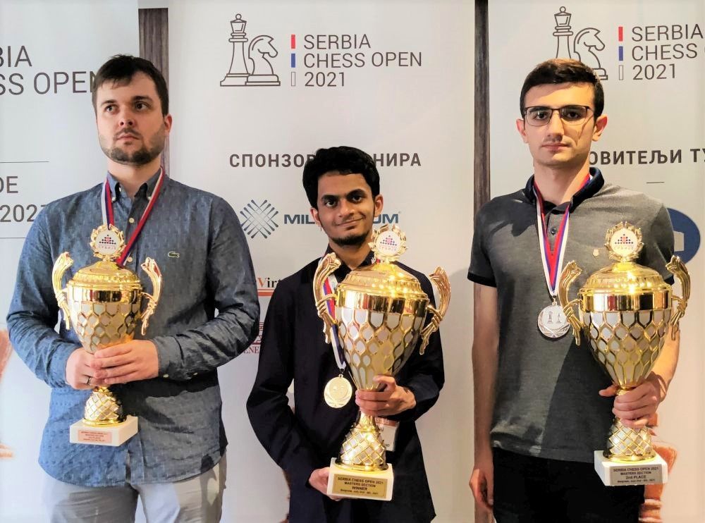 ChessBase India - Nihal Sarin wins Serbia Open 2021