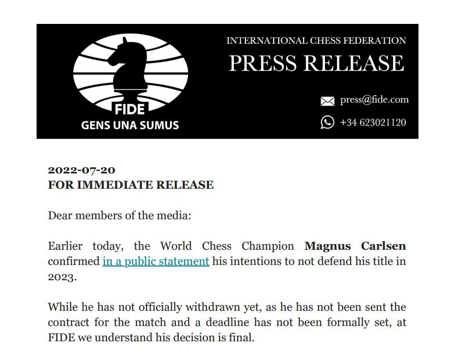 FIDE - International Chess Federation - Earlier today, the World Chess  Champion Magnus Carlsen confirmed in a public statement his intentions to  not defend his title in 2023. While he has not