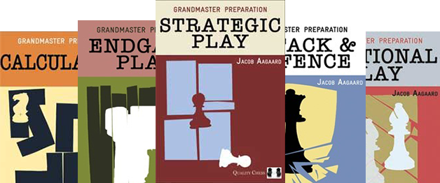 Jacob Aagaard: Grandmaster Preparation - Positional Play