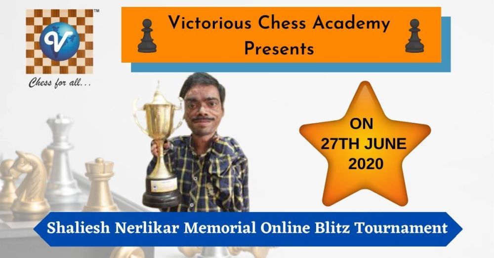 Late Shailesh Nerlikar Memorial Online Blitz Open on 27th June